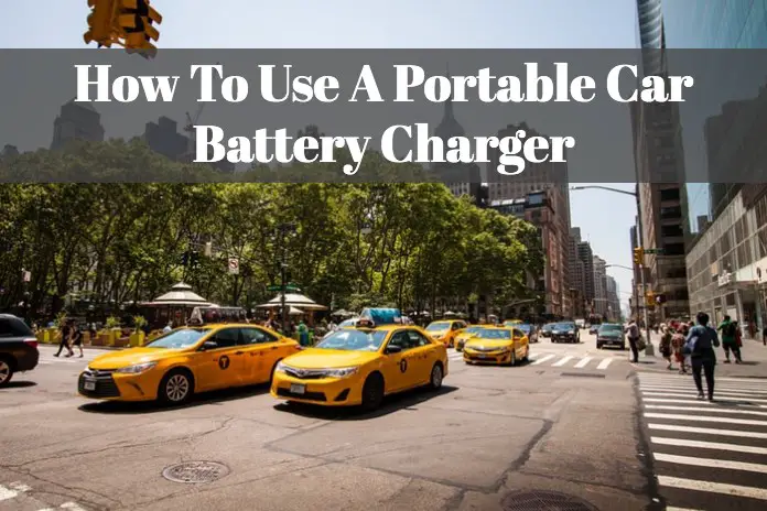 how to use car battery charger portable