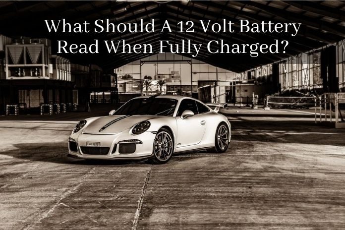 fully charged voltage of 12 volt battery